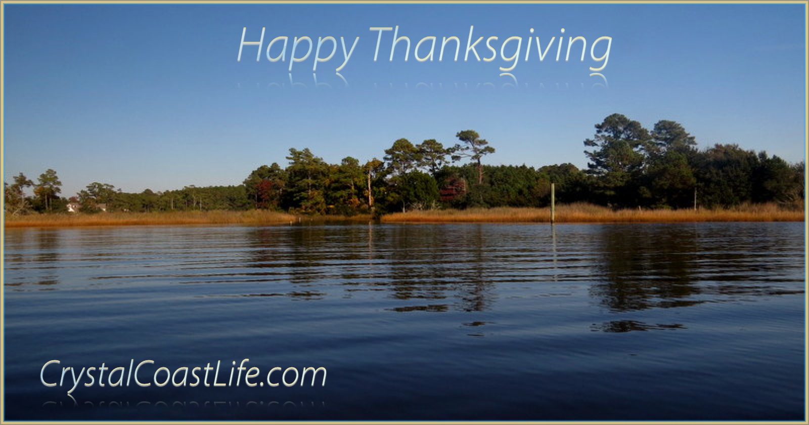 Happy Thanksgiving from the White Oak River